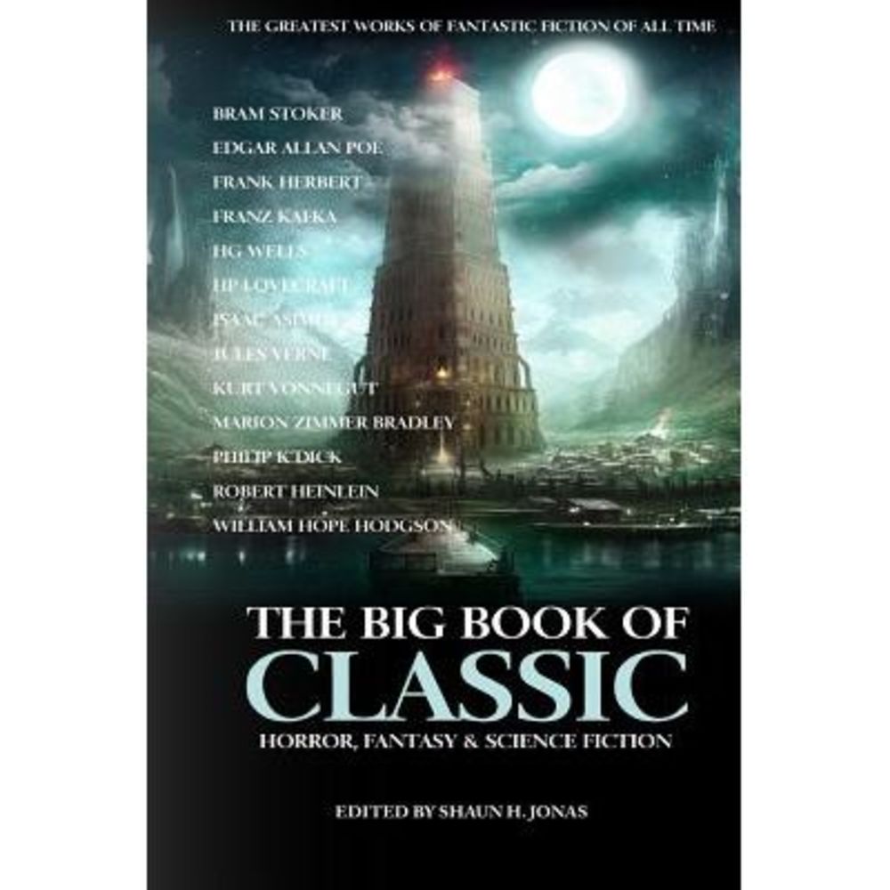 The Big Book of Classic Horror, Fantasy & Science Fiction -- Lovecraft